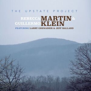 Rebecca Martin - The Upstate Project  CD